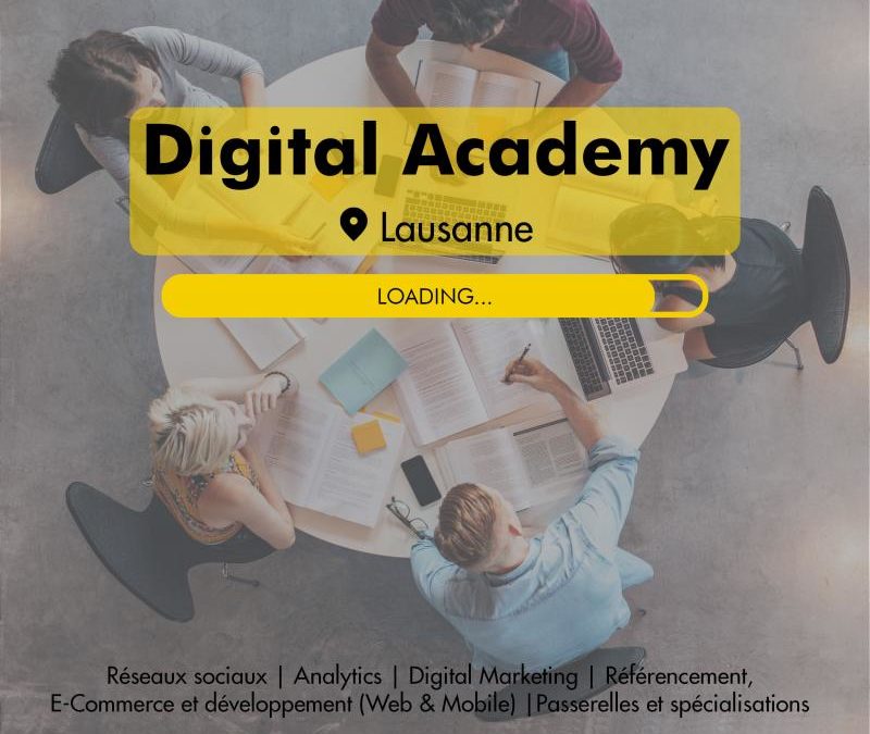 La Digital Academy est là !